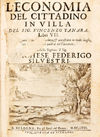 L'economia del cittadino in villa del sig. Vincenzo Tanara. Libri VII. Quarta impressione, riveduta, & accresciuta in molti luoghi, con l'aggiunta delle qualità del cacciatore.